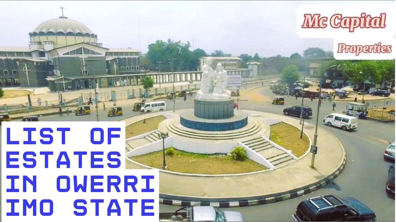 List of estates in owerri imo state by mc capital properties limited